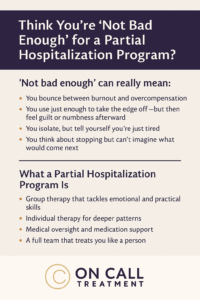 Partial Hospitalization Programs at On Call Treatment